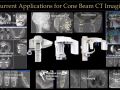 Applications for CBCT - 3rd Party Software For Additional Capabilities